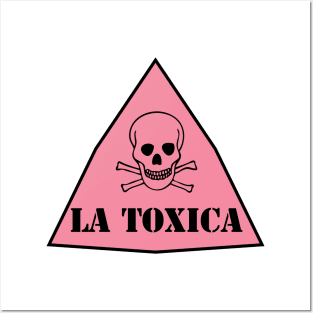 La Toxica Posters and Art